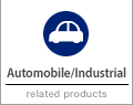 Automobile/Industrial related products